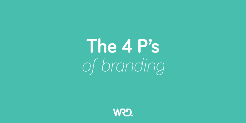 The 4 P’s of Branding